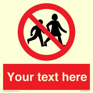 Custom No Children Sign